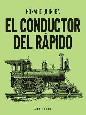 cover image of El conductor del rápido (Completo)